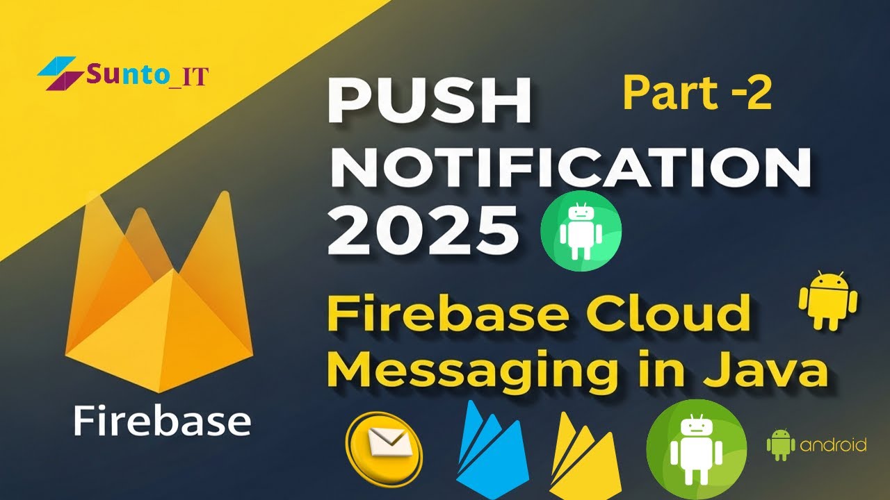 Push notification 2025| Firebase push notification Android. Firebase Cloud Messaging in java(part-2)