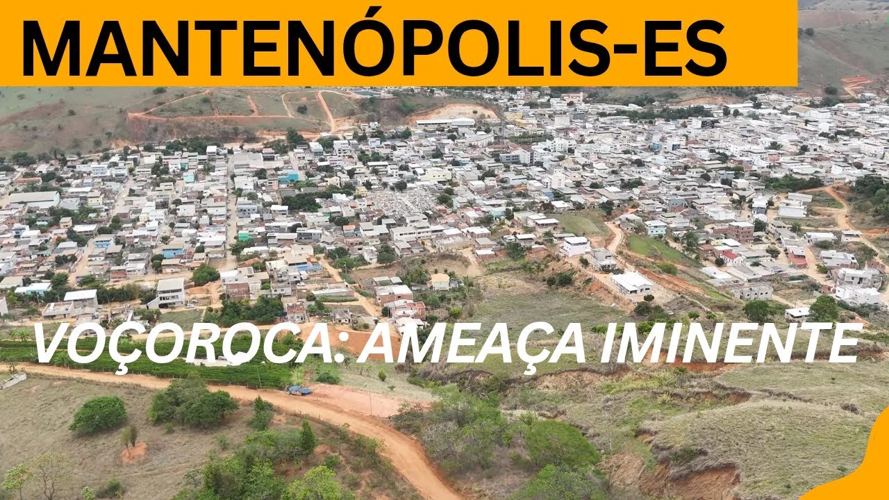 MANTEN&Oacute;POLIS NO NOROESTE CAPIXABA... UMA CIDADE POUCO CONHECIDA E COM UM PERIGO IMINENTE 