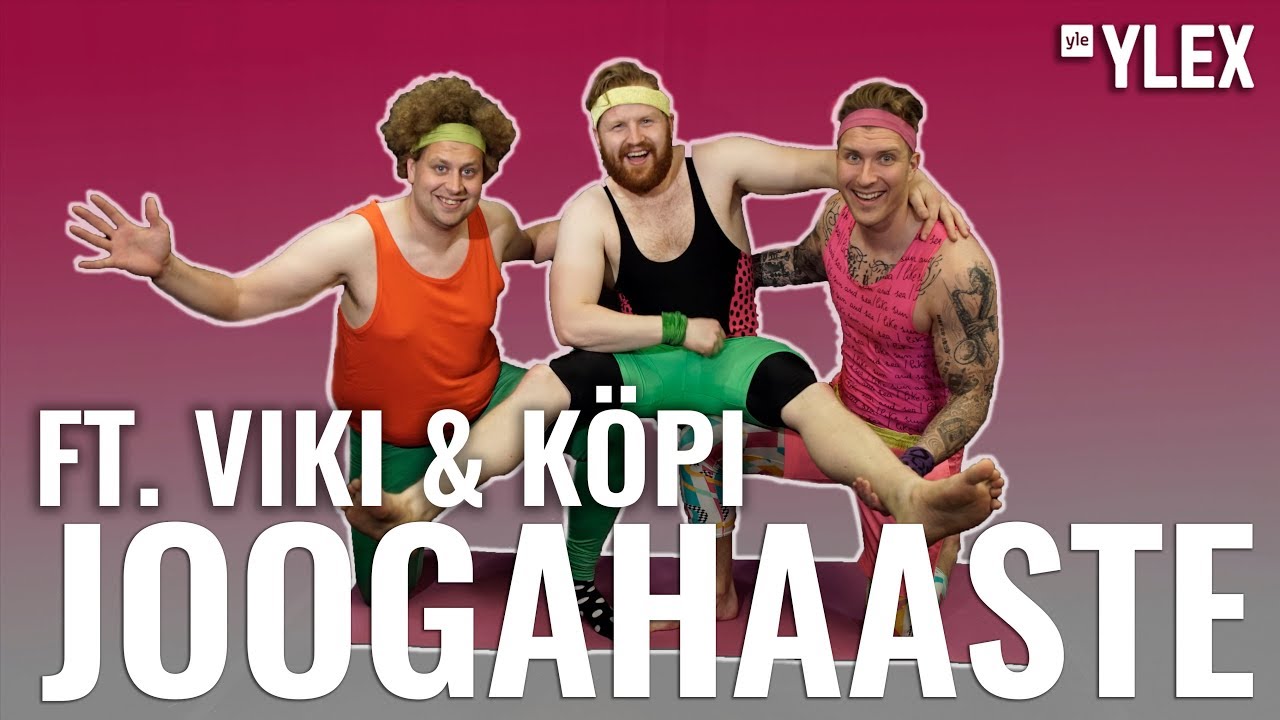 JOOGAHAASTE FT. YLEX AAMUN VIKI & KÖPI