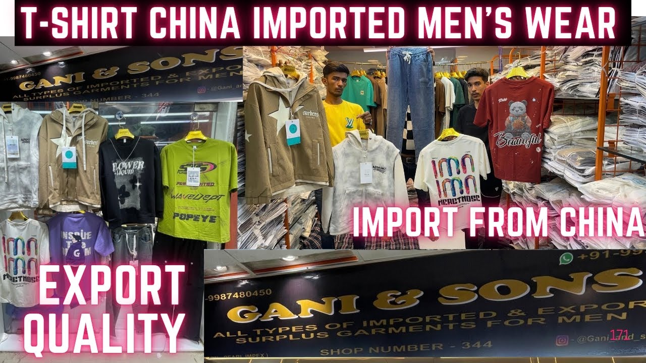 China imported Menswear Clothes wholesale Mumbai Wadala / china imported clothes mumbai/ Gani & Sons