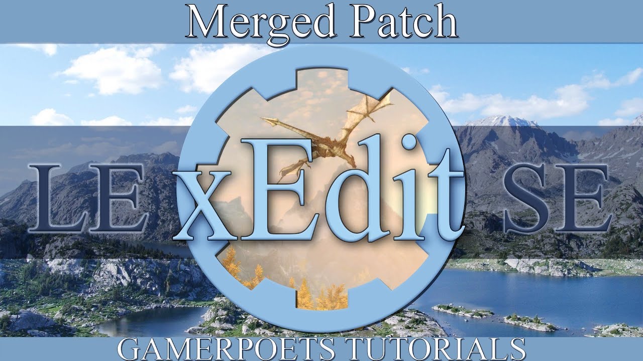 xEdit Объединенный патч: Skyrim SE и LE