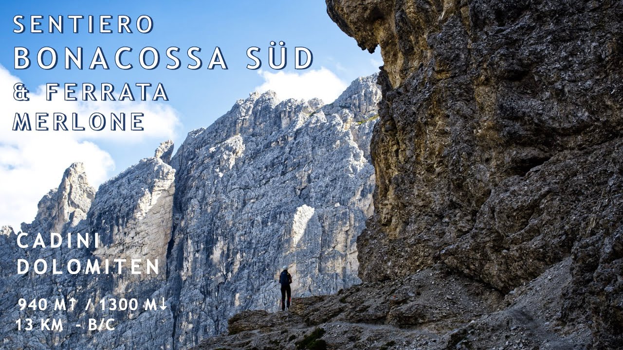 Sentiero Bonacossa & Via Ferrata Merlone (Cadini - Dolomiten)