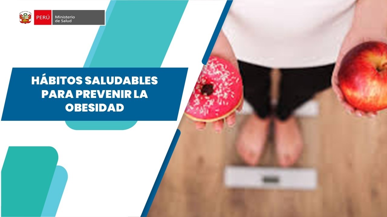 HÁBITOS SALUDABLES PARA PREVENIR LA OBESIDAD