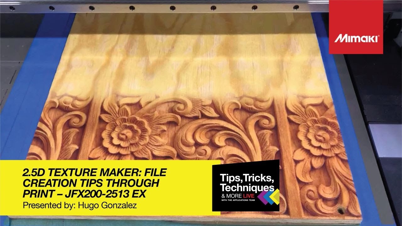 2.5D Texture Maker file creation tips for printing on the JFX200-2513EX ~ Tips, Tricks & Techniques