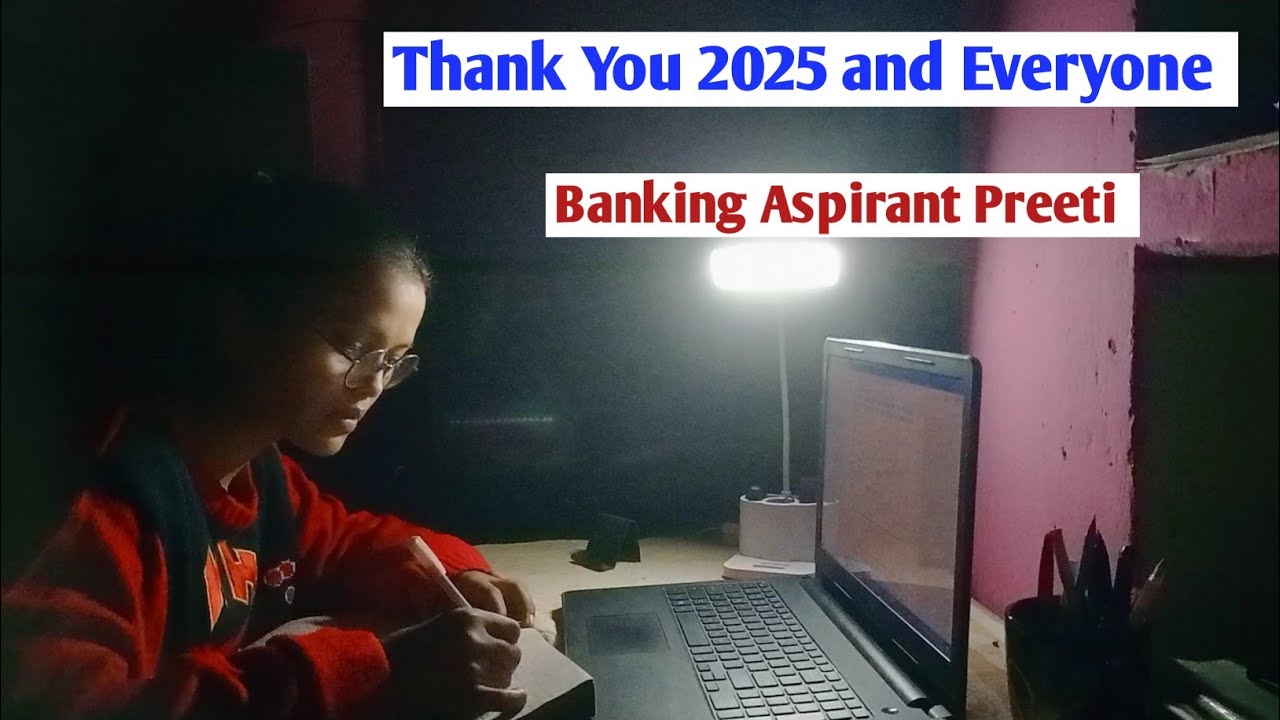Thank You 2025 🙌❤️ | Kuch Mann Ki Baat | Banking Aspirant Preeti | #newyear #bank #bankerslife
