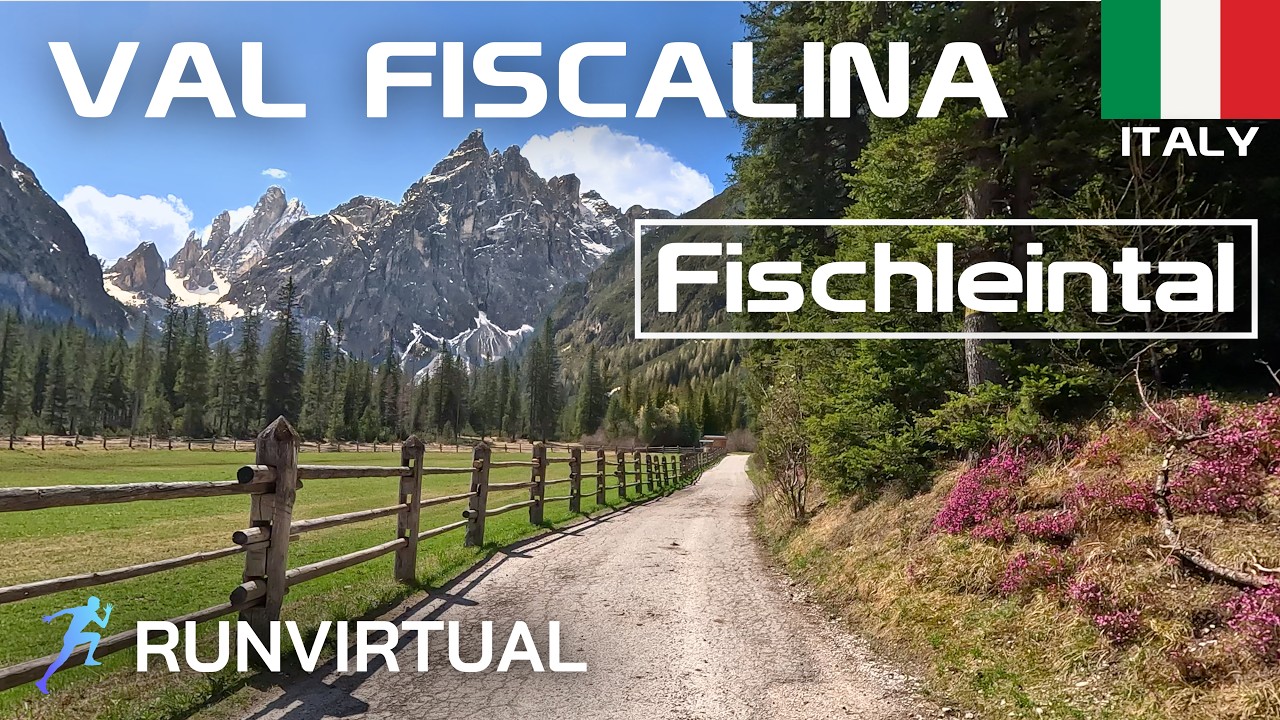 Virtual Run in Italy: Val Fiscalina (Fischleintal) Trail – Dolomites