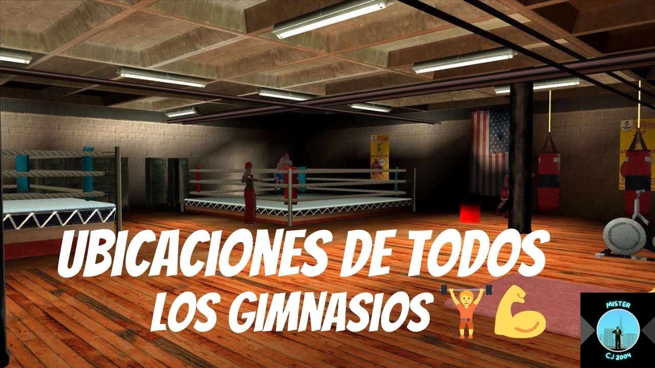 🏋️ Los Gimnasios Del GTA San Andreas 💪 Ubicaciones y Algunos Datos Relevantes De Estos Lugares👊  