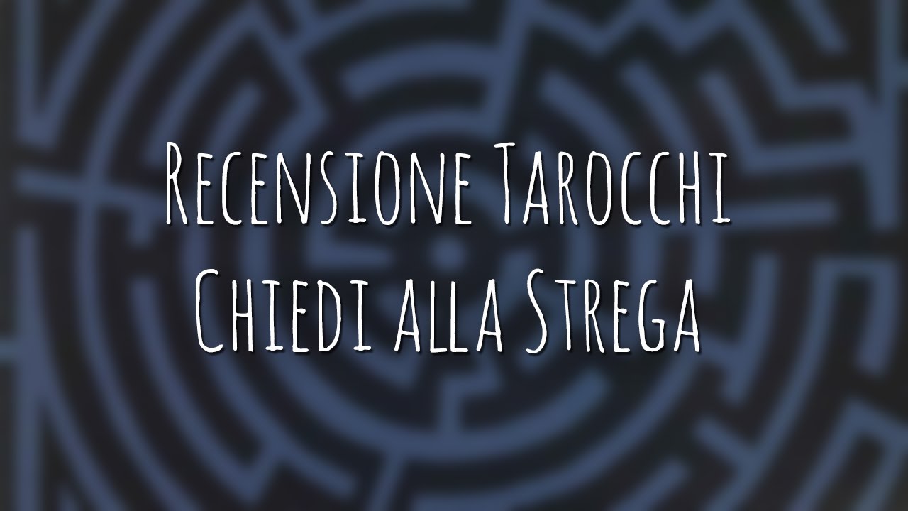 470. Recensione Tarocchi: Chiedi alla Strega