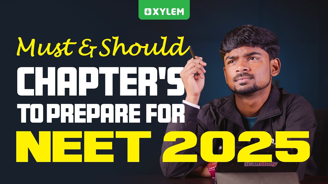 😳Must & Should Chapters to Prepare For NEET 2025🧐 | Tony sir | Xylem NEET Tamil