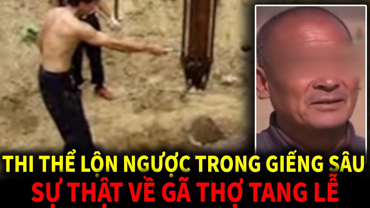Xác Ch*t Lộn Ngược Dưới Giếng Sâu Và Cú Lừa Của Gã Thợ Tang Lễ | Kỳ Án Thế Kỷ