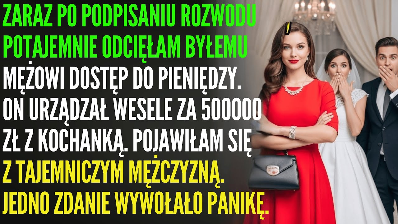 Odcięłam karty byłego… A na jego weselu weszłam z kimś, kto odebrał mu wszystko 😱