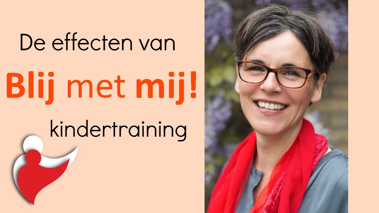 Els Pronk - De effecten van de Blij met mij! training