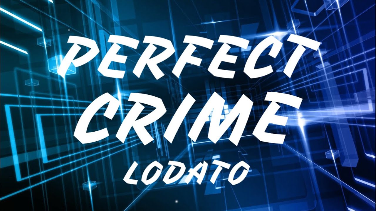 LODATO - Perfect Crime (Lyrics)
