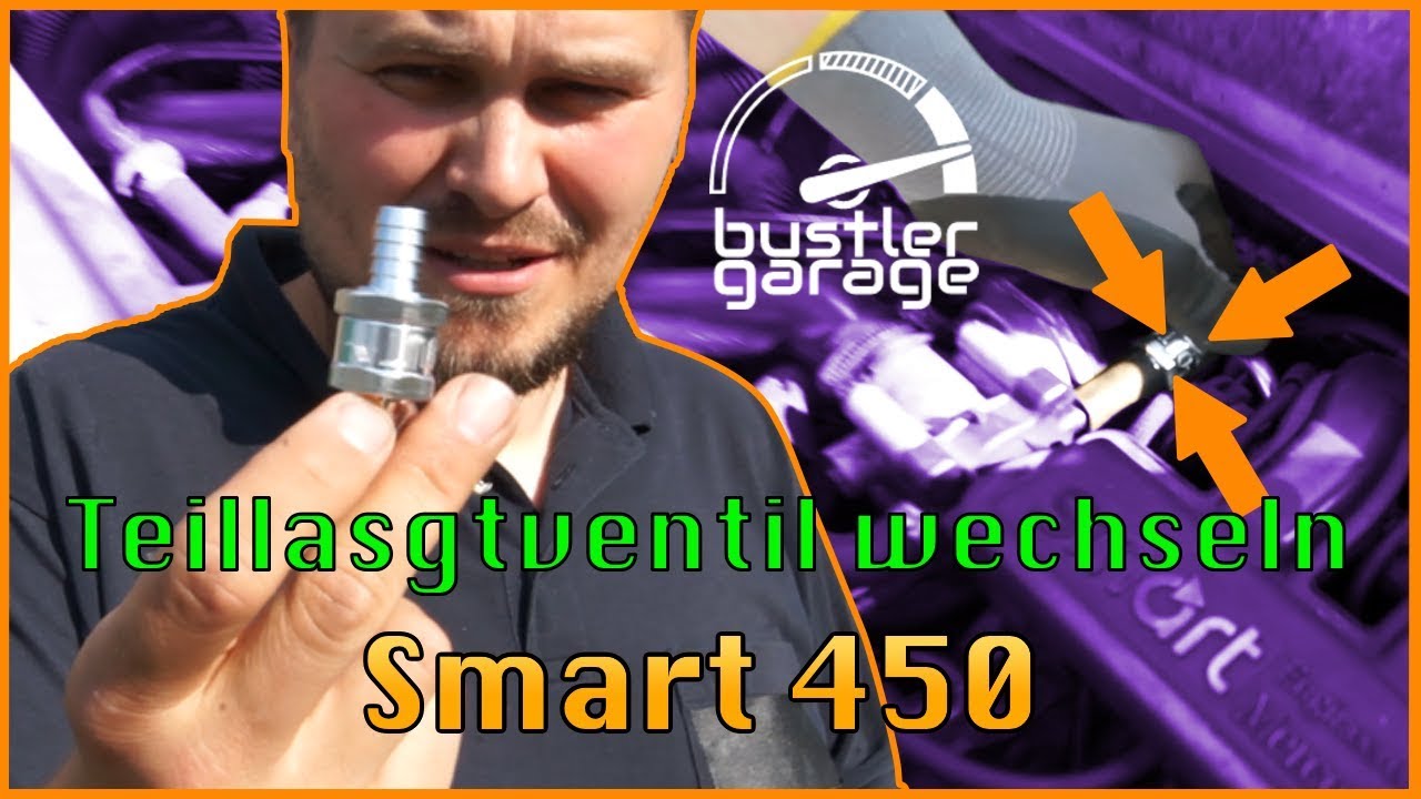 Smart 450 ForTwo | Teillastventil wechseln | DIY | So tauschen wir das Ventil aus 👍