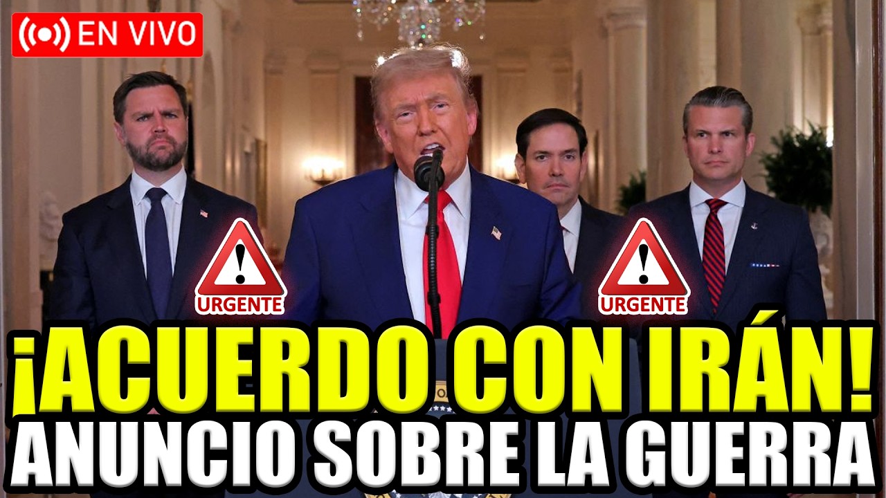 🔴URGENTE TRUMP ANUNCIA ACUERDO DE ALTO AL FUEGO EN VIVO
