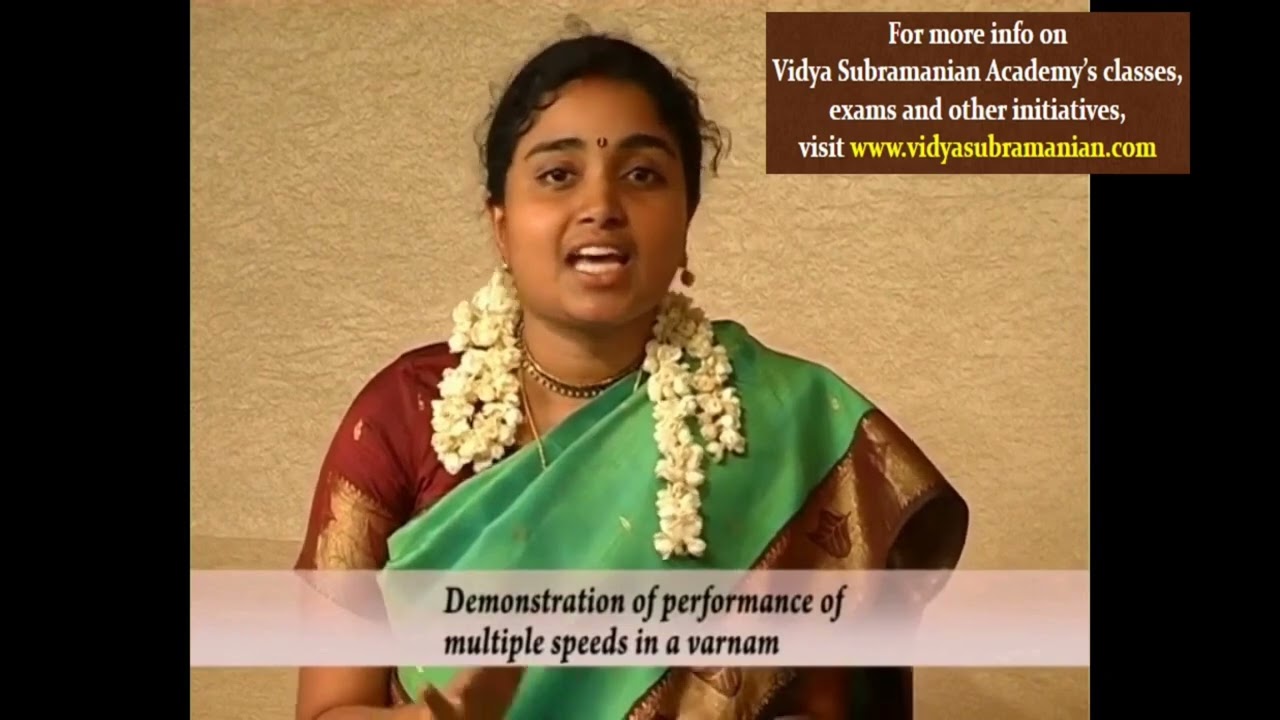 VSA's Guide to Carnatic Concert Appreciation - Episode 10 - Varnam : musical form & elements