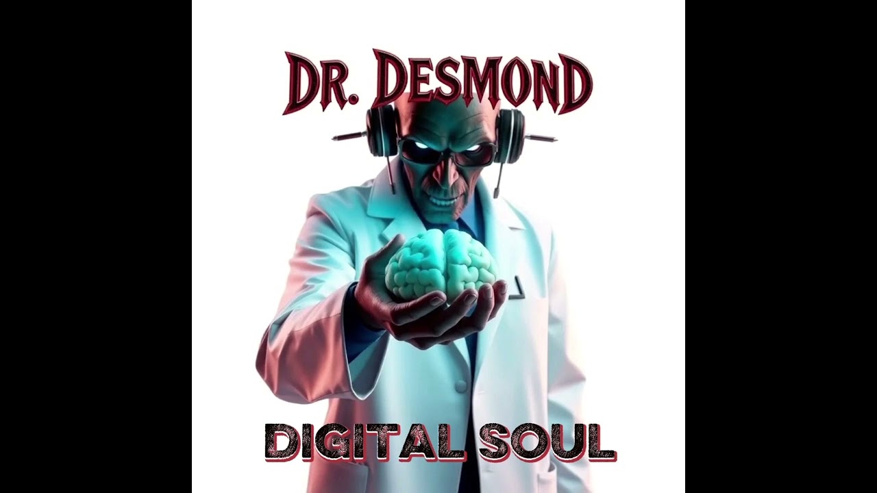 DR. DESMOND &ndash; DIGITAL SOUL [4 Song CD Single]