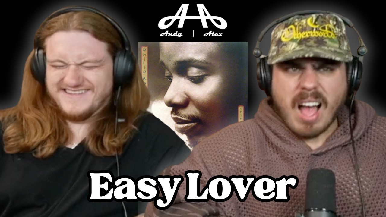 Easy Lover - Филип Бэйли и Фил Коллинз | Реакция Энди и Алекса на первый раз!