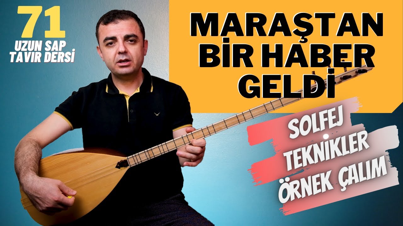 Maraştan Bir Haber Geldi / Merik | Uzun Sap Tavır Dersi (Solfej, Teknikler, Örnek Çalım)
