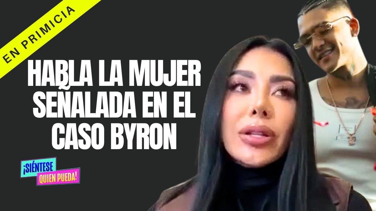 Marcela Reyes Ex De Byron Sánchez Rompe El Silencio EN EXCLUSIVA para ¡Siéntese Quien Pueda!