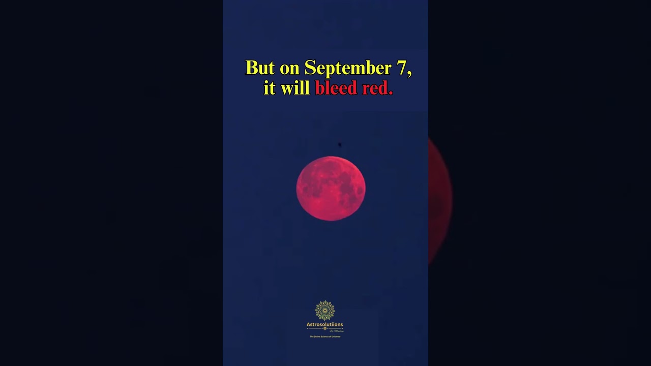 September 7, 2025 Total Lunar Eclipse | Blood Moon + Supermoon | Longest Eclipse of the Decade #fyp