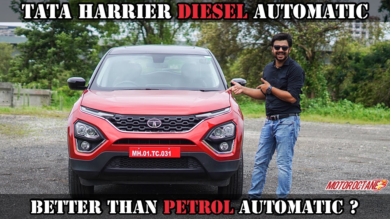 Tata Harrier Diesel Auto - Better than Petrol Auto? | MotorOctane