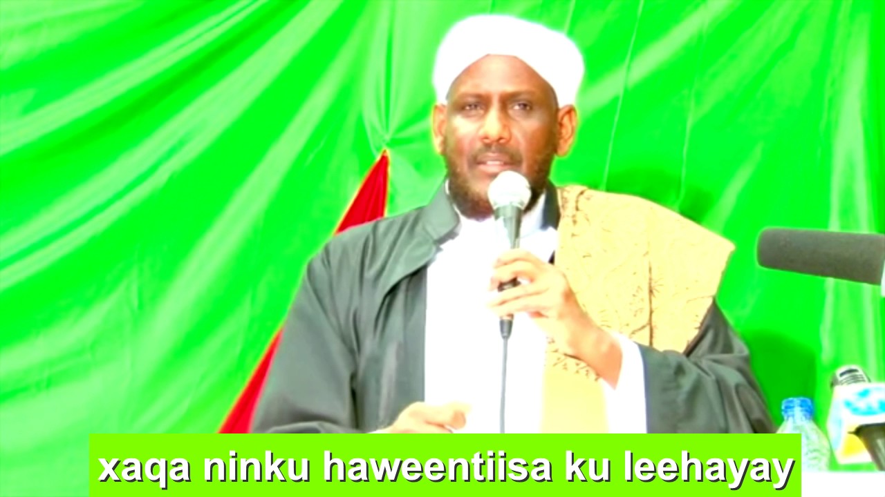 xaqa ninku xaaskiisa ku leeyahay sh saalax mucalim cabdullaahi