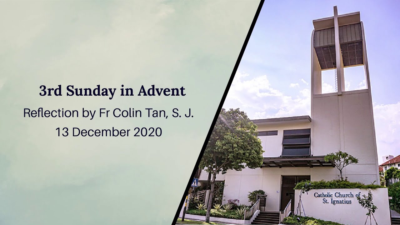 3rd Sunday in Advent Reflection Year B