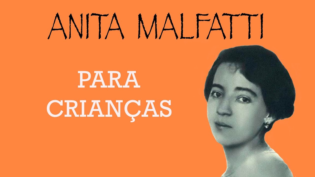 ANITA MALFATTI - para crianças.