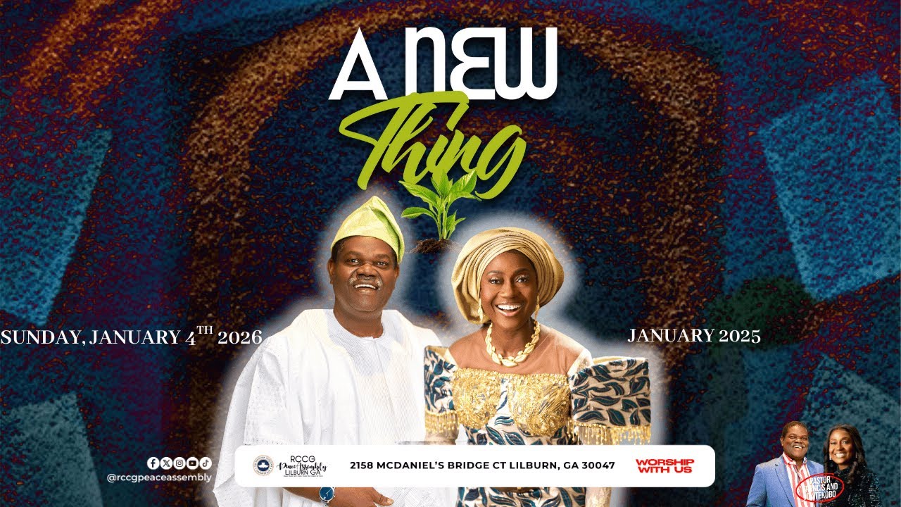 Sunday Service January 4th 2026 | A New Thing | RCCG Peace Assembly