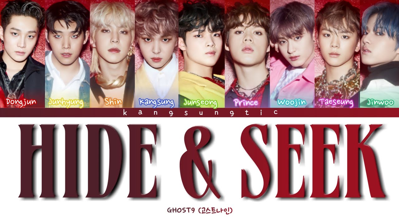 GHOST9 (고스트나인) - 'Hide & Seek' Lyrics (color coded han/rom/eng/가사)