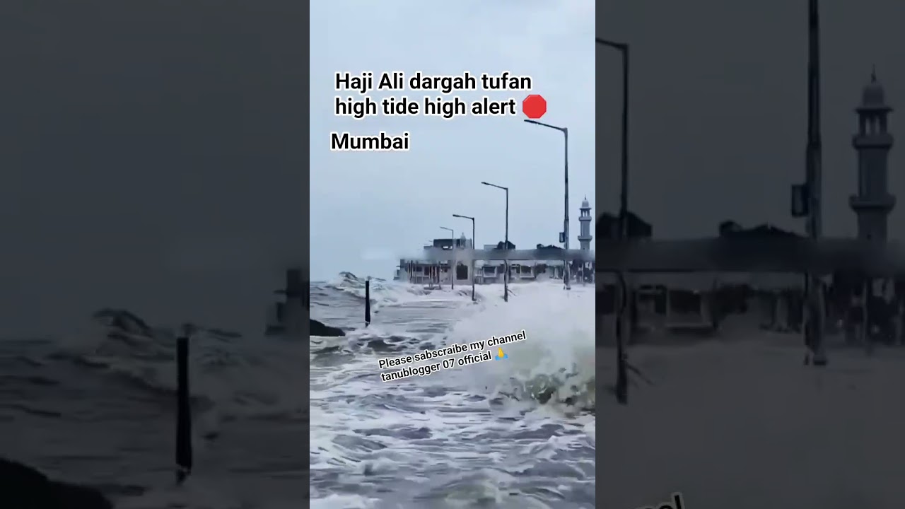 haji Ali dargah high tide high alert 🛑 #viralvideo #shortfeed #barish #mumbai #minivlog #reels
