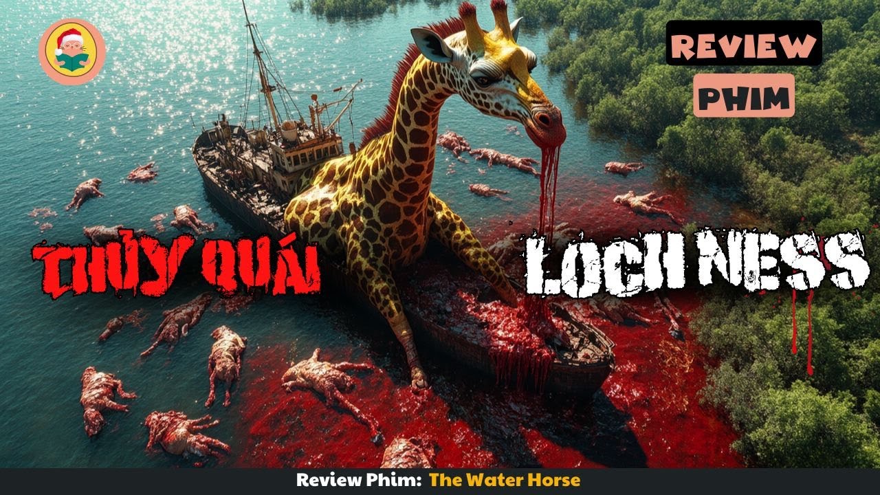 [Review Phim] Bí Ẩn Thủy Quái Hồ Loch Ness Làm Cả Một Tiểu Bang Náo Loạn