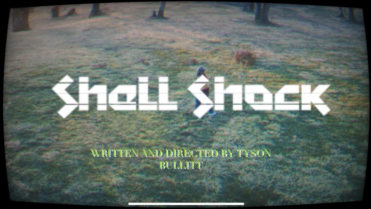 SHELL SHOCK (Short Film)