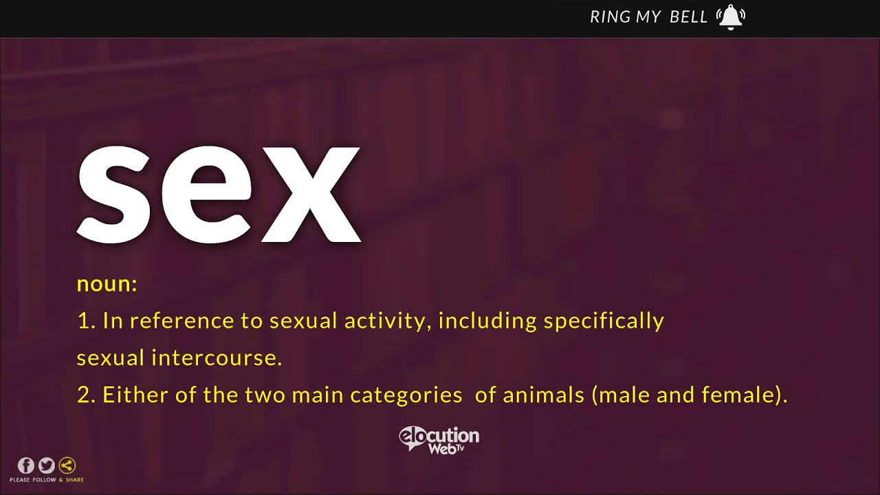 How To Pronounce Sex   &brvbar;  Definition and Pronunciation Human Voice