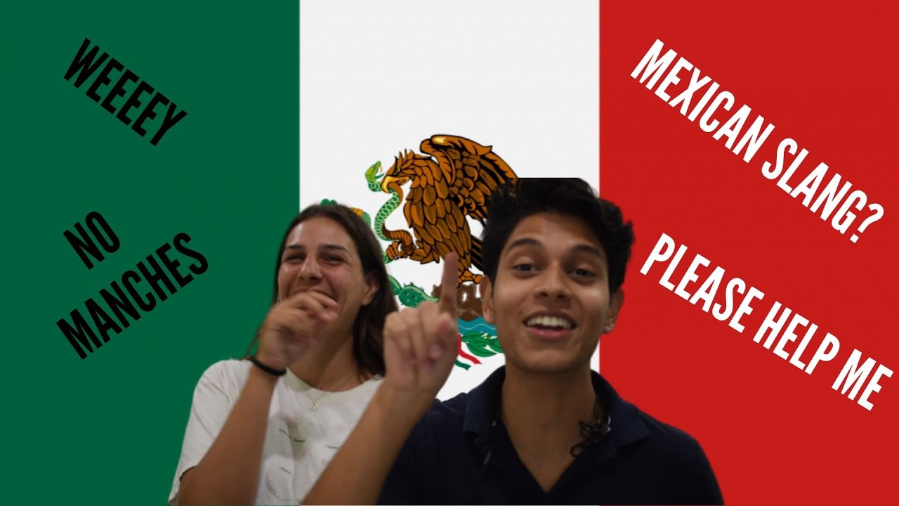 🇲🇽 Can you understand Mexican Spanish Accent? Mexican common words EXPLAINED - SPANISH SLANG