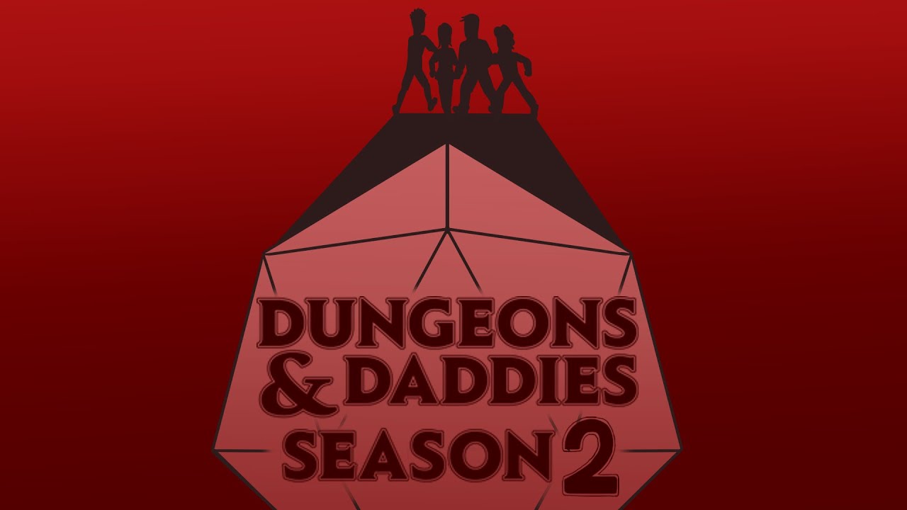 Dungeons & Daddies- Season 2 Fan Trailer ||SPOILERS||