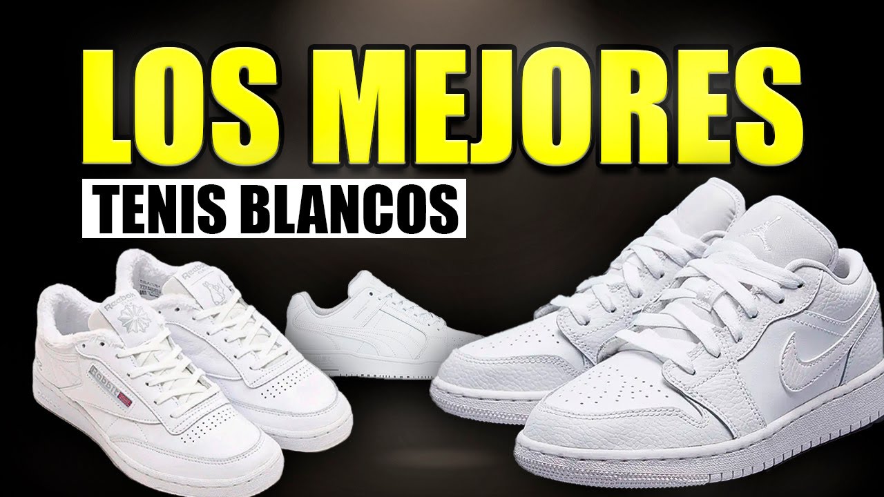 Que TENIS BLANCOS comprar 2025?🤔|Los MEJORES TENIS BLANCOS!!
