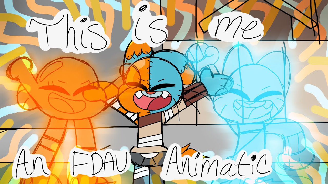 This Is Me (an FDAU animatic)-Tawog AU