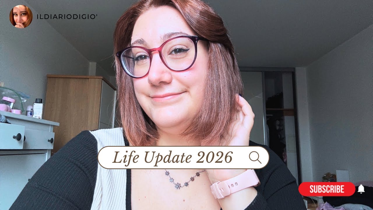 Life Update 2026: Cosa Sta Succedendo Davvero nella Mia Vita