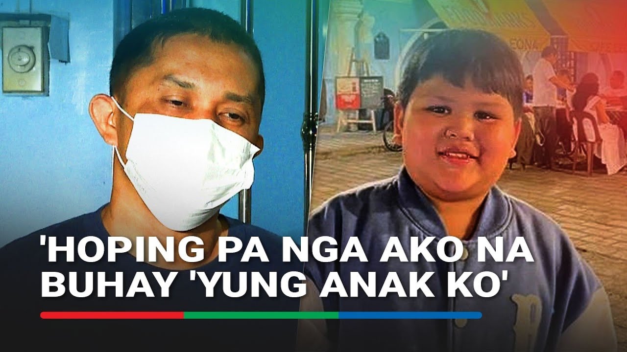 'Hindi ko matanggap': Father confirms child found dead is his missing 8-year-old John Ysmael