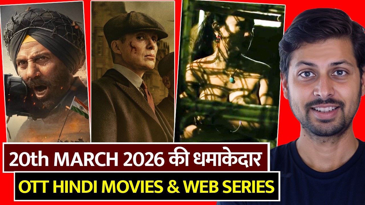 Top 8 New Release Ott Hindi Web Series & Movies 20th March 2026