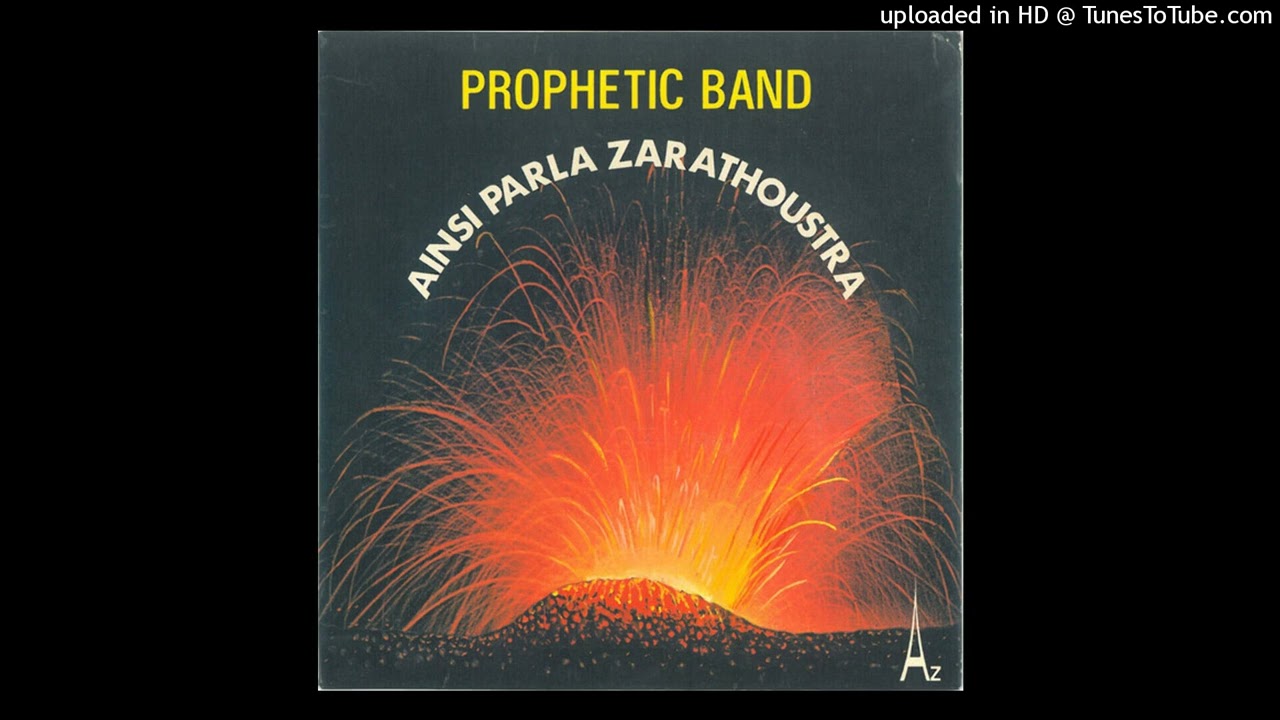 Prophetic Band - Ainsi parla Zarathoustra (French Psych Groove - 1973)