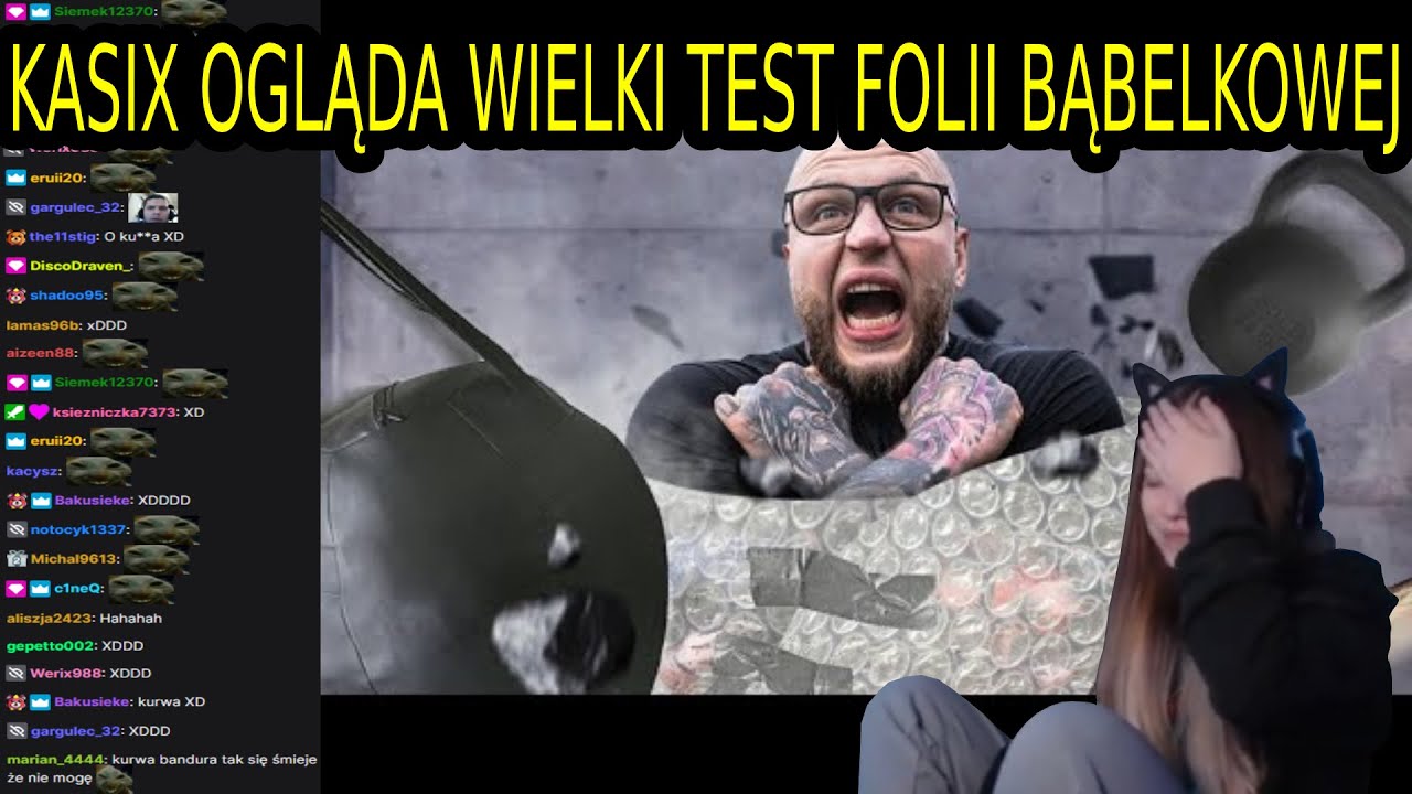Kasix ogląda WIELKI TEST FOLII BĄBELKOWEJ + chat reakcja