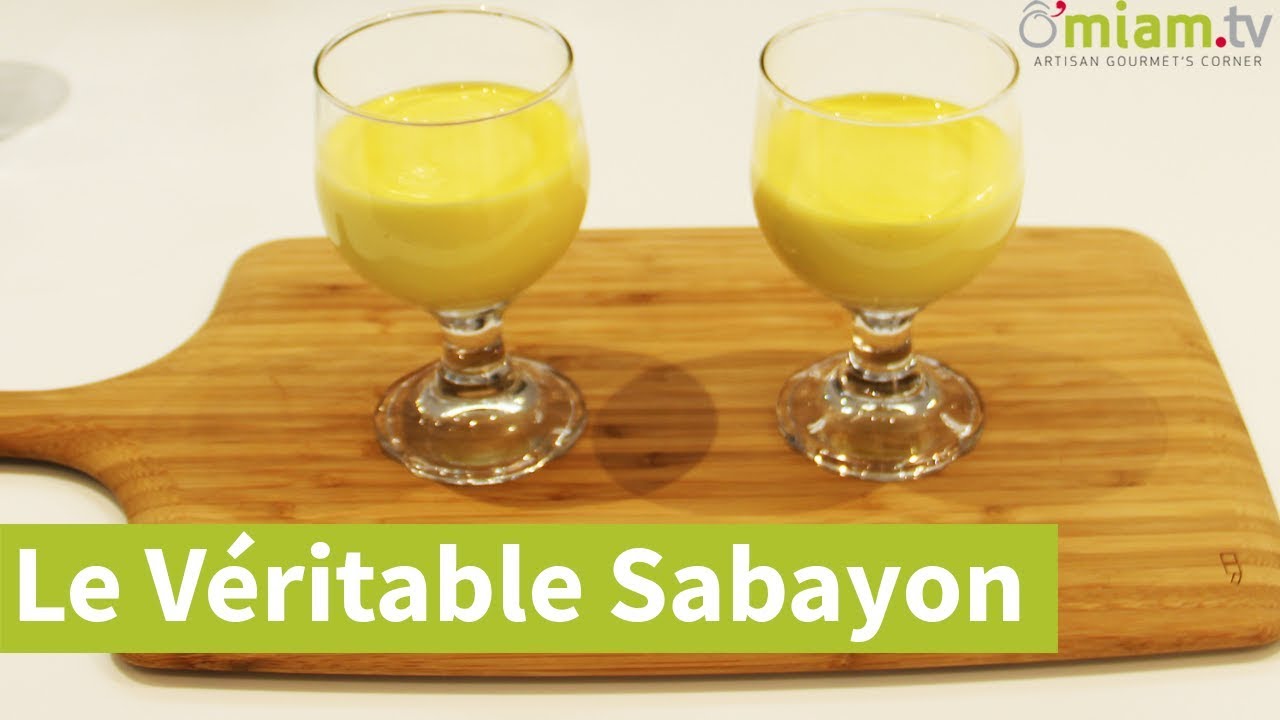 RECETTE du Véritable Sabayon - SIMPLE & RAPIDE