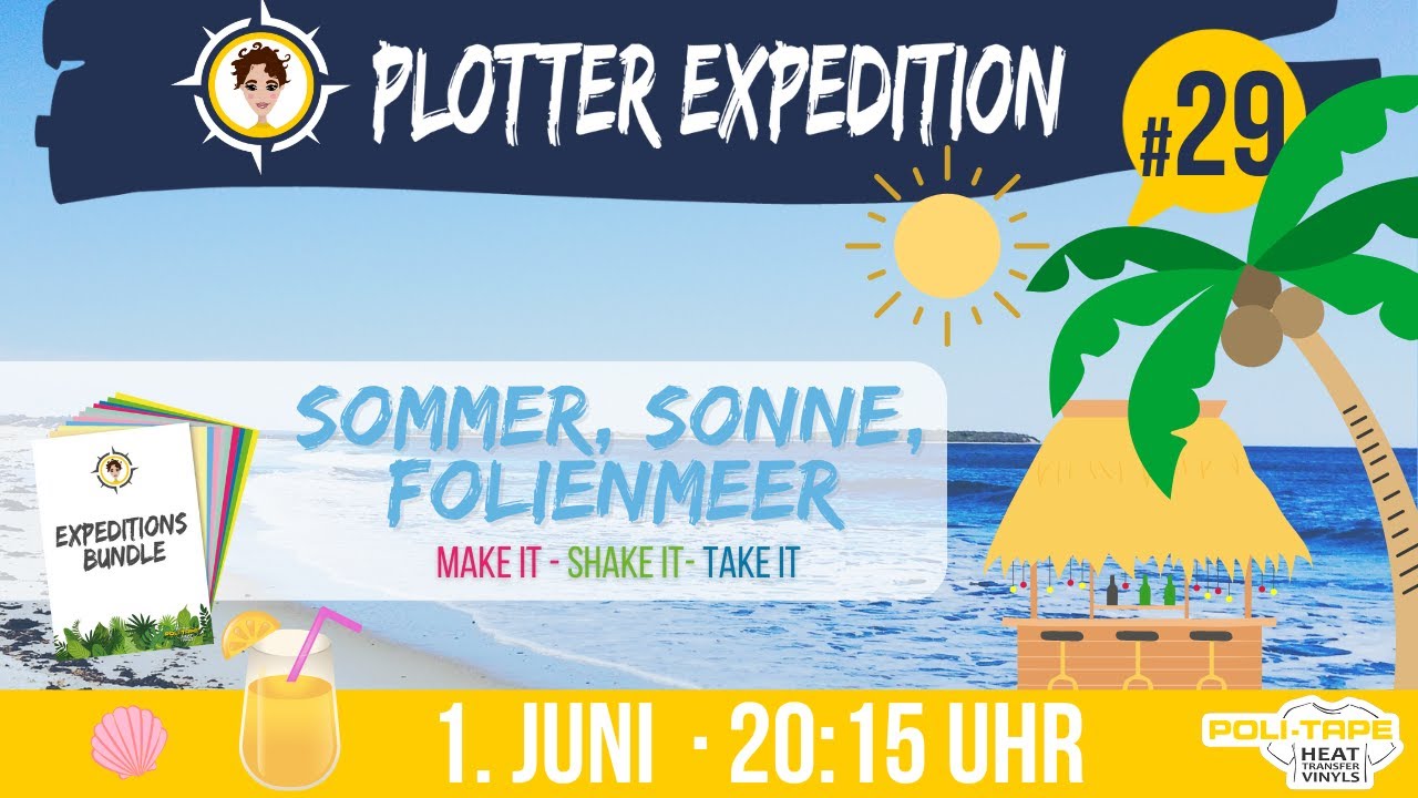Plotter Expedition #29 - Sommer, Sonne, Folienmeer