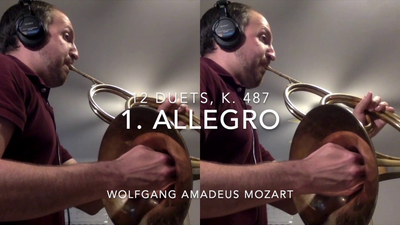 Mozart, 12 Duets, K487, 1. Allegro on natural horn