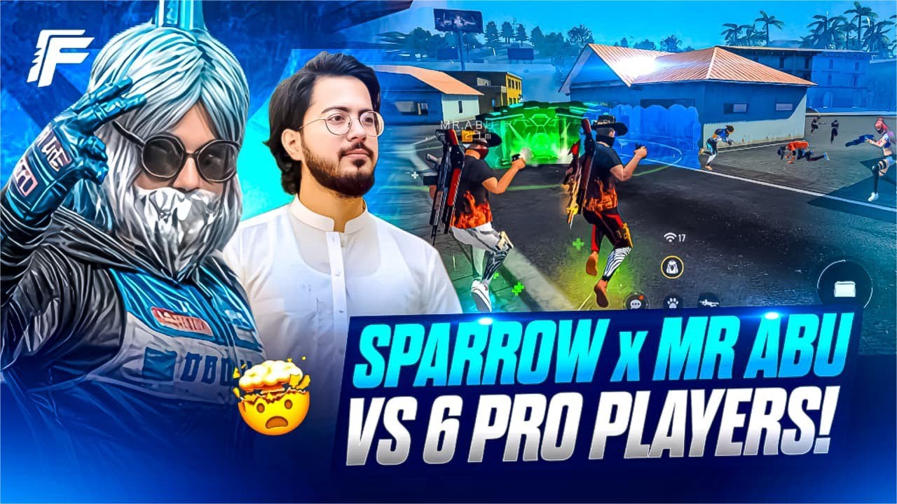 DEADLY DUO🔥 MR ABU X SPARROW FF VS 6 PRO PLAYERS 🤯