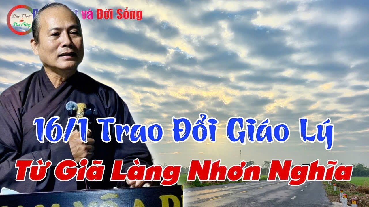16/1 Trao Đổi Giáo Lý Từ Giã Làng Nhơn Nghĩa- GV Huynh Ba Ngụ