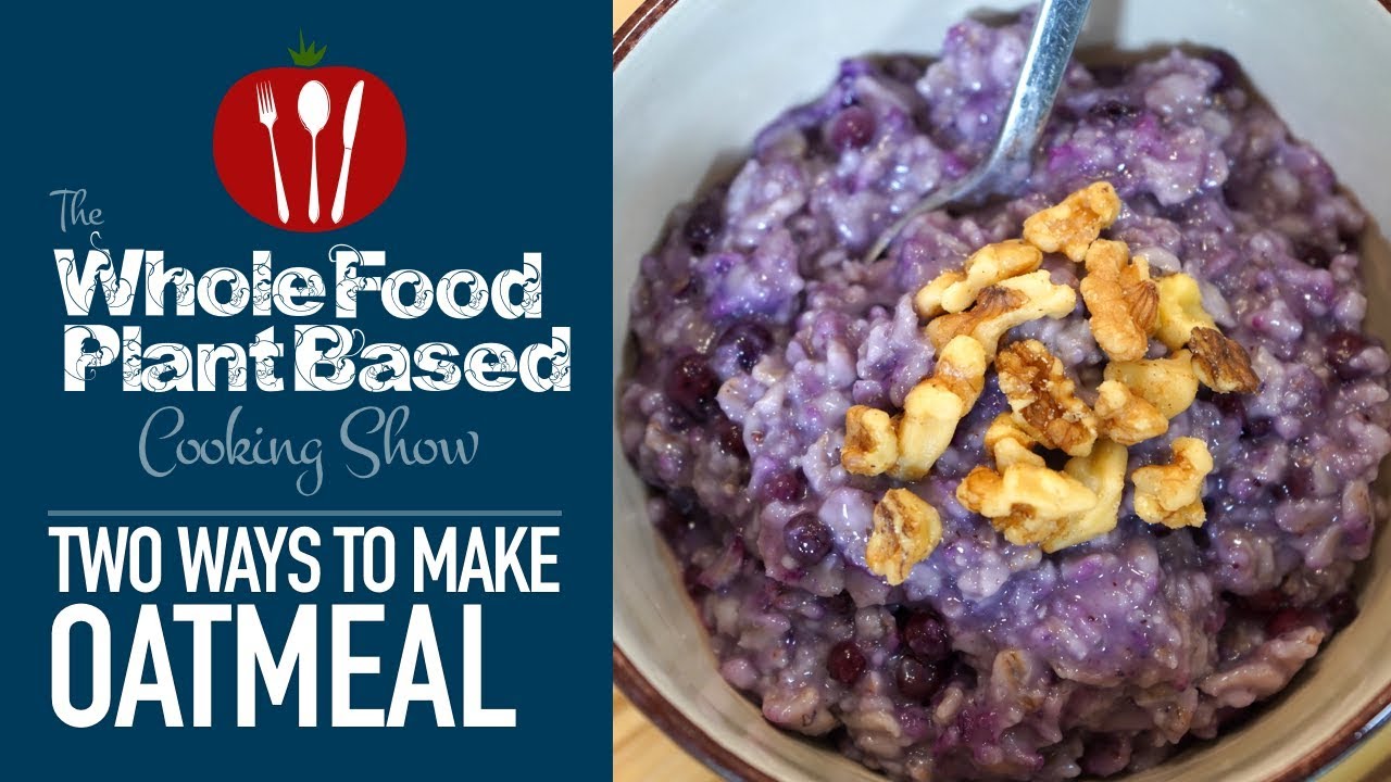 What I Eat for Breakfast Whole Food Plant Based